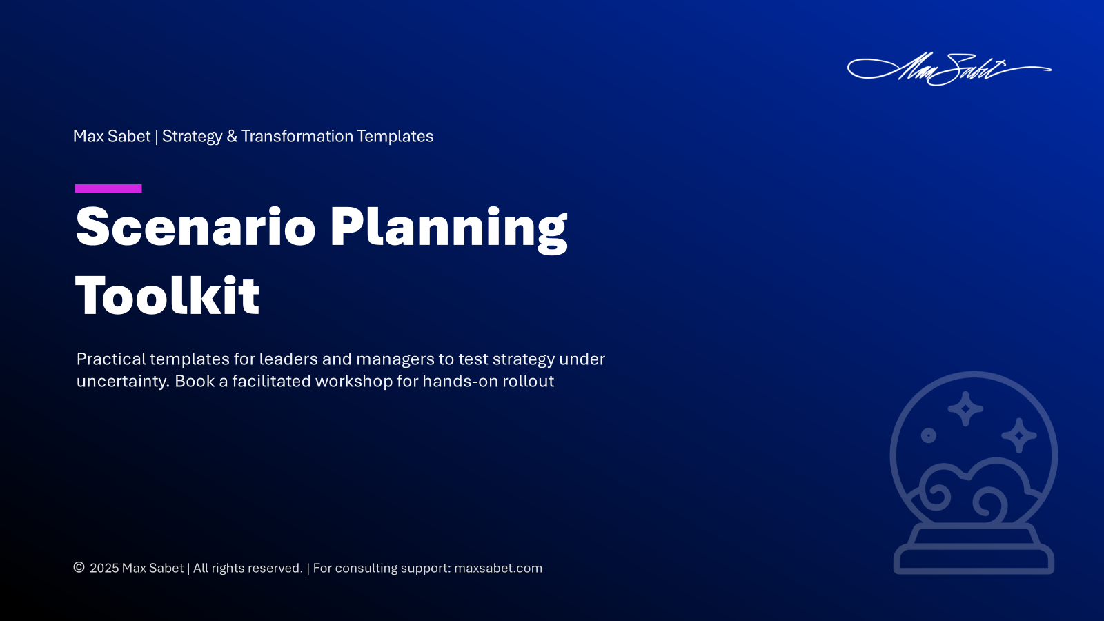 Scenario Planning toolkit by Max Sabet